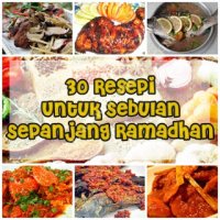 Resepi Untuk Sebulan Sepanjang Ramadhan