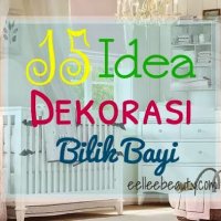 15 Idea Dekorasi Bilik Bayi Sumber Inspirasi Untuk Ibu