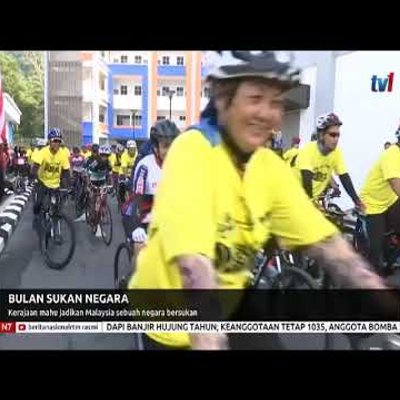 Bulan Sukan Negara Kerajaan Mahu Jadikan Malaysia Sebuah Negara Bersukan