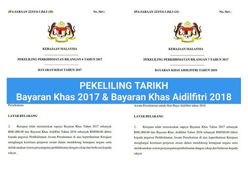 Tarikh Bayaran Khas Dan Bayaran Khas Aidilfitri 2018 Untuk Penjawat Awam